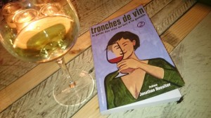 Tronches de vin 2, le guide des vins qui ont d'la gueule