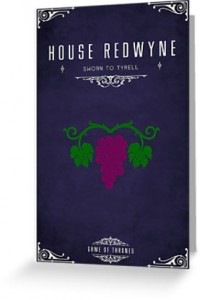 House Redwyne: "In Grape we trust"